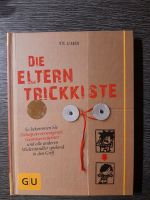 Die Eltern- Trickkiste   Ute Glaser Rheinland-Pfalz - Böhl-Iggelheim Vorschau