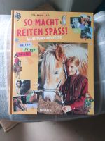 Neu Pferde so macht Reiten Spaß Buch Baden-Württemberg - Laupheim Vorschau