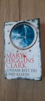 Einsam bist Du und allein  Mary Higgins Clark Hessen - Bad Orb Vorschau