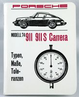 PORSCHE 911 911S CARRERA TYPEN MAßE TOLERANZEN HANDBUCH NEU 1974 Nordrhein-Westfalen - Borken Vorschau