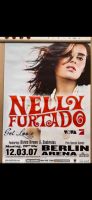 Nelly Furtado Konzert Plakat in A1 Berlin - Neukölln Vorschau