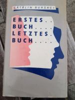 Catalin Bursaci - Erstes Buch letztes Buch Aufbau Verlag 1988 DDR Sachsen - Pulsnitz Vorschau