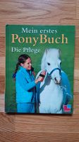 Mein erstes Pony Buch Die Pflege neuwertig Sachsen - Frohburg Vorschau