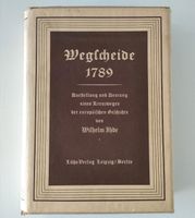 Wegscheide 1789, Französische Revolution, Preußen Staat, England Niedersachsen - Bad Münder am Deister Vorschau
