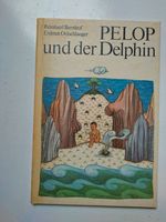 Pelop und der Delphin - Ein Bilderbuch Sachsen - Brandis Vorschau