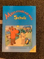 Maus erzähl mir was von der Schule Buch Bayern - Aichach Vorschau