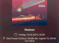 1 Madsen Ticket 19.4.24 Cottbus Brandenburg - Cottbus Vorschau