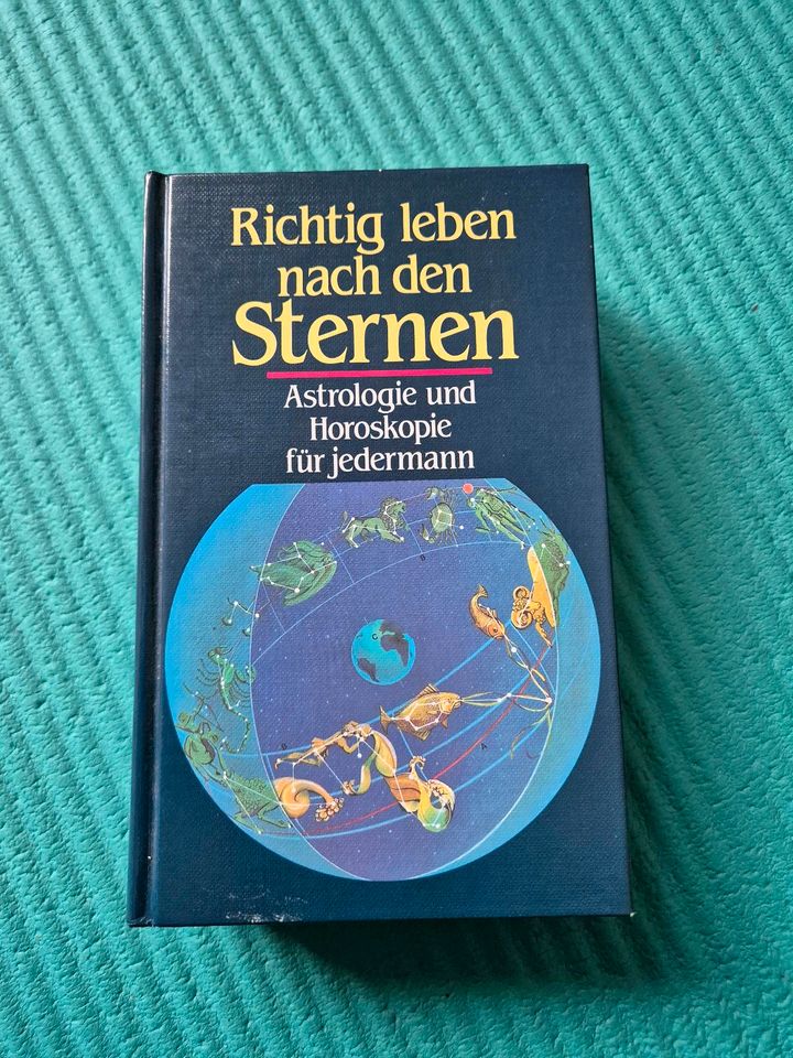 Richtig leben nach den Sternen Buch Astrologie Horoskopie in Alsdorf