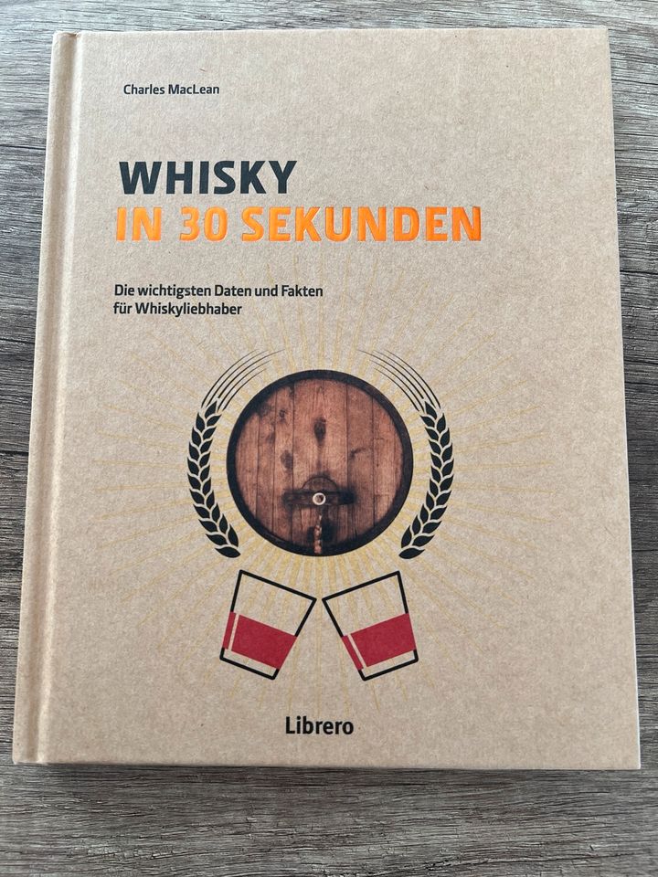 Buch - Whisky in 30 Sekunden Die wichtigsten Daten und Fakten in Dorsten