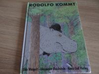 Rudolfo kommt Udo Weigelt Nord-süd Verlag Baden-Württemberg - Rottenburg am Neckar Vorschau