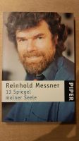 13 Spiegel meiner Seele - Reinhold Messner - TOP! Baden-Württemberg - Frankenhardt Vorschau