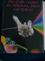 Das Große Lexikon der Heilsteine, Düfte und Kräuter Saarland - Dillingen (Saar) Vorschau