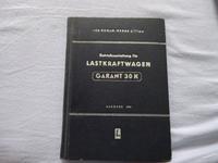 Betriebsanleitung für Lastkraftwagen - GARANT- 30 K  von 1958 Thüringen - Erfurt Vorschau