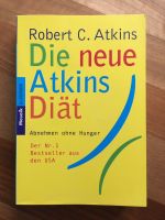 Die neue Atkins Diät - Abnehmen ohne Hunger Hessen - Eltville Vorschau