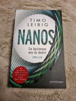 Timo Leibig - Nanos - Sie bestimmen was du denkst - Thriller Niedersachsen - Meppen Vorschau