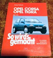 Auto: Reparaturbuch  : Opel Corsa,Tigra und co. ♥️ Niedersachsen - Hambergen Vorschau