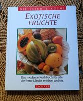 Exotische Früchte Rezepte Buch Nordrhein-Westfalen - Warstein Vorschau