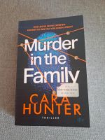 1x gelesen Cara Hunter Murder in the Family Thriller TOP Zustand Niedersachsen - Adendorf Vorschau