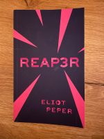 Reaper von Eliot Peper Hessen - Oberzent Vorschau