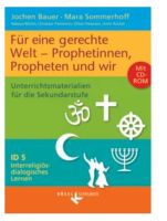 Für eine gerechte Welt Prophetinnen und Propheten Klassenarbeiten Nordrhein-Westfalen - Harsewinkel Vorschau