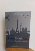 Frank Gröninger: Douce Frankreich. Pankow - Prenzlauer Berg Vorschau