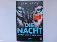 Die Nacht - Wirst du morgen noch leben? - Jan Beck - NEU UNGELESE Niedersachsen - Langwedel Vorschau