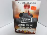 Amber Benson * Einmal Tod ist nicht genug * Mängelexemplar * Bayern - Hösbach Vorschau