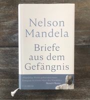 Nelson Mandela, Briefe aus der Gefangenschaft, Hardcover, TOP Baden-Württemberg - Ebersbach an der Fils Vorschau