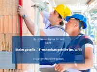 Malergeselle / Trockenbaugehilfe (m/w/d) | Langenfeld (Rheinland) Nordrhein-Westfalen - Langenfeld Vorschau