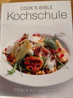 Kochbuch Cook‘ bible Kochschule, neu Bayern - Merching Vorschau