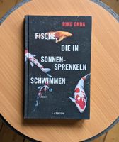 Hardcover: Fische, die in Sonnensprenkeln schwimmen, Riku Onda Bonn - Bad Godesberg Vorschau