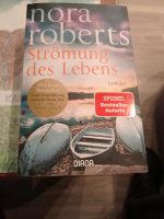 Nora Roberts. "Strömung des Lebens" Rheinland-Pfalz - Mertloch Vorschau