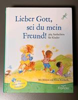 ,, Lieber Gott sei du mein Freund " Andachtsbuch Kinder Nordrhein-Westfalen - Halver Vorschau