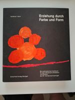Buch "Erziehung durch Farbe und Form" Frankfurt am Main - Westend Vorschau