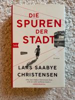 Die Spuren der Stadt - Lars Saabye Christensen Norwegen Oslo Berlin - Reinickendorf Vorschau