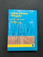 Doping und seine Wirkstoffe Nordrhein-Westfalen - Troisdorf Vorschau