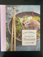 Neu *** Rezepte aus Thailand Selbst gemacht Kochbuch Kr. München - Gräfelfing Vorschau