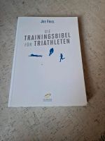Joe Friel die Trainingsbibel für Triathleten Kreis Pinneberg - Wedel Vorschau