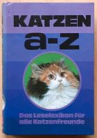 Katzen A-Z * Leselexikon für Katzenfreunde Wandsbek - Hamburg Bergstedt Vorschau