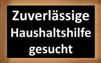 Zuverlässige Haushaltshilfe gesucht Niedersachsen - Lehrte Vorschau