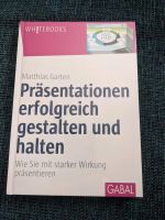 Matthias Garten, Präsentationen erfolgreich halten und gestalten Stuttgart - Möhringen Vorschau