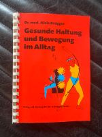 Gesunde Haltung und Bewegung im Alltag, Alois Brügger Rheinland-Pfalz - Gückingen Vorschau