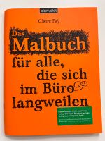 Malbuch für alle, die sich im Büro langweilen Thüringen - Erfurt Vorschau