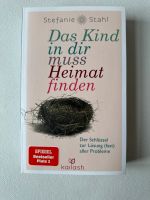 Stefanie Stahl - Das Kind in dir muss Heimat finden - kailash Sachsen-Anhalt - Harsleben Vorschau