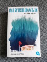 Riverdale (Micol Ostow) Nordrhein-Westfalen - Monschau Vorschau