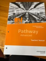 Pathway Advanced, Teachers’ Manual, Lehrermaterial, Englisch Hessen - Selters Vorschau