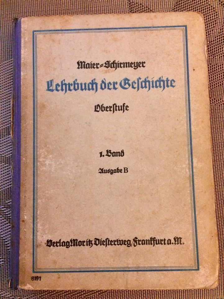 Lehrbuch der Geschichte für höhere Schulen 1929 1. BND, Ausgabe B in Köln