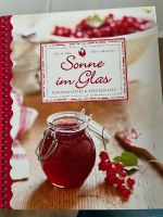 Kochbuch - Sonne im Glas - Eingemachtes Niedersachsen - Rhede Vorschau