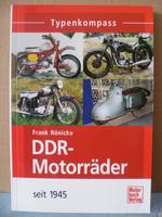 " DDR - Motorräder seit 1945 " -- Frank Rönicke Sachsen - Gröditz Vorschau