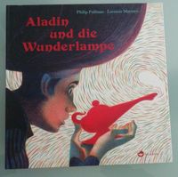 Aladin und die Wunderlampe von Philip Pullman Lorenzo Mattotti Bayern - Aschaffenburg Vorschau